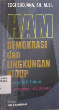 Image of HAM demokrasi dan lingkungan hidup : prespektif islam